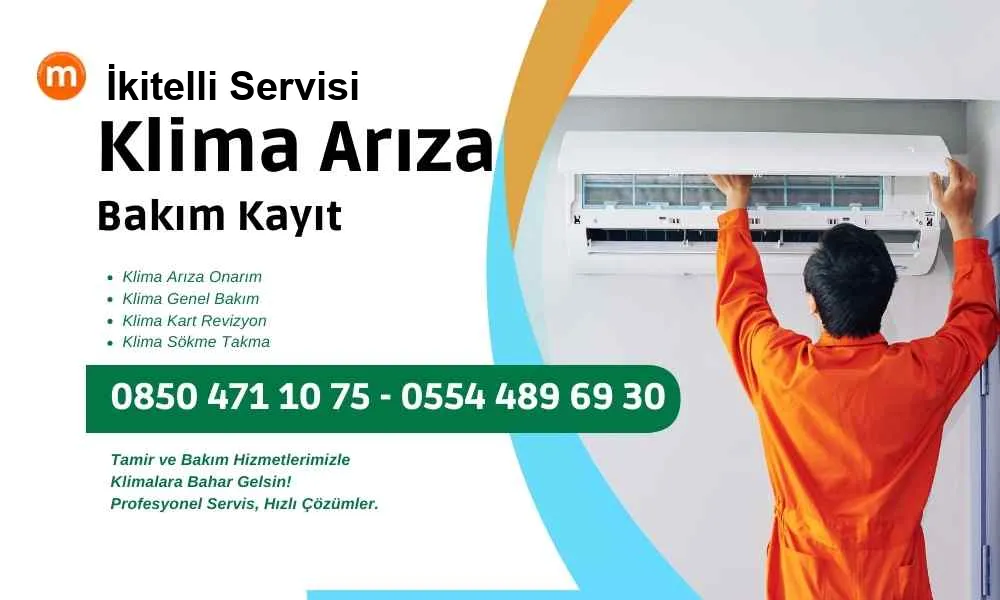 İkitelli Klima İkitelli Klima Servisi Arıza Bakım Tamir