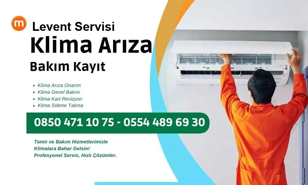 Levent Klima Levent Klima Servisi Arıza Bakım Tamir