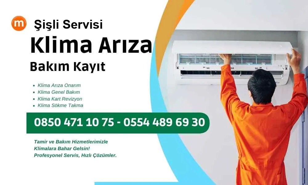 Şişli Klima Şişli Klima Servisi Arıza Bakım Tamir