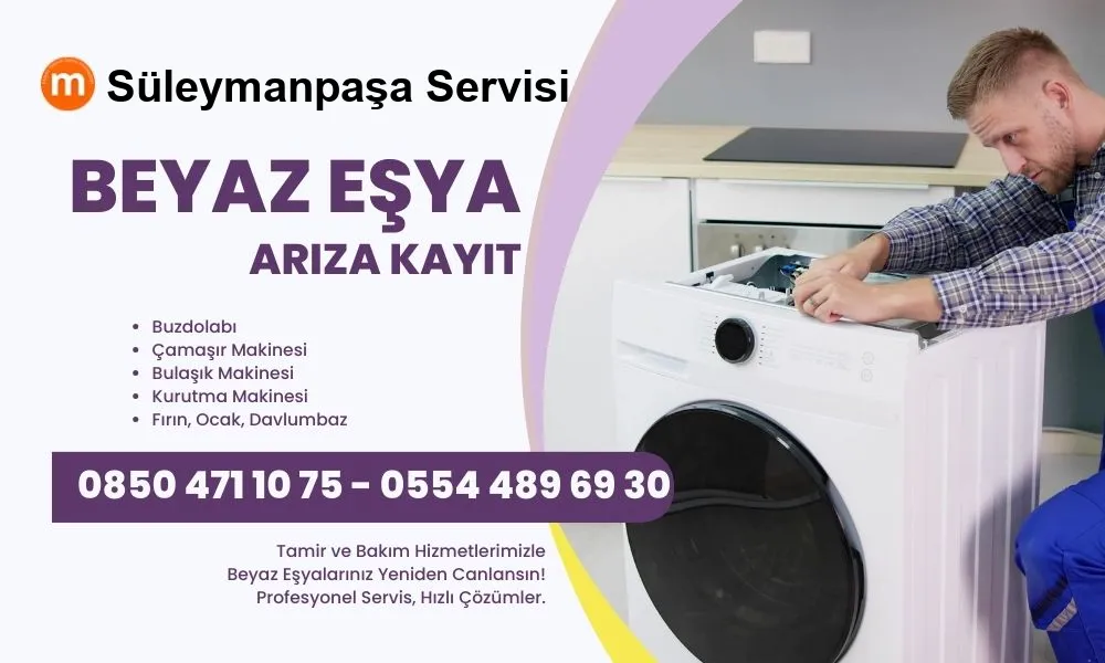 Süleymanpaşa Ariston Beyaz Eşya Servisi