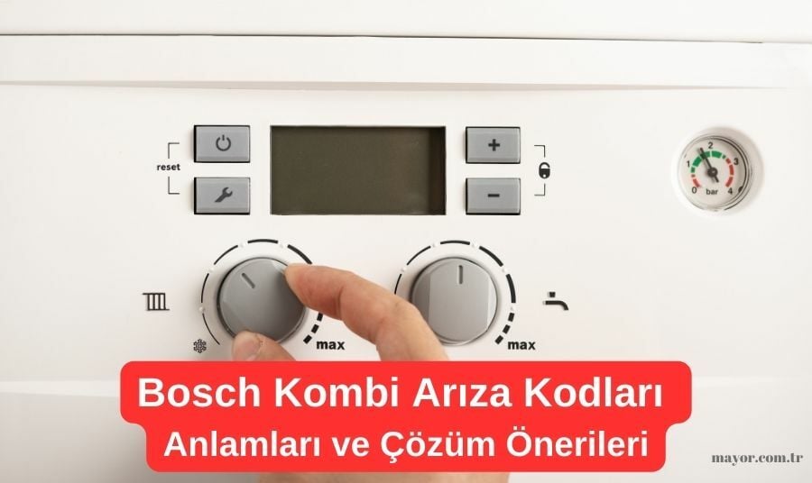 Bosch Kombi Arıza Kodları