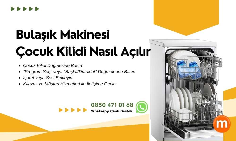 Bulaşık Makinesi Çocuk Kilidi Nasıl Açılır