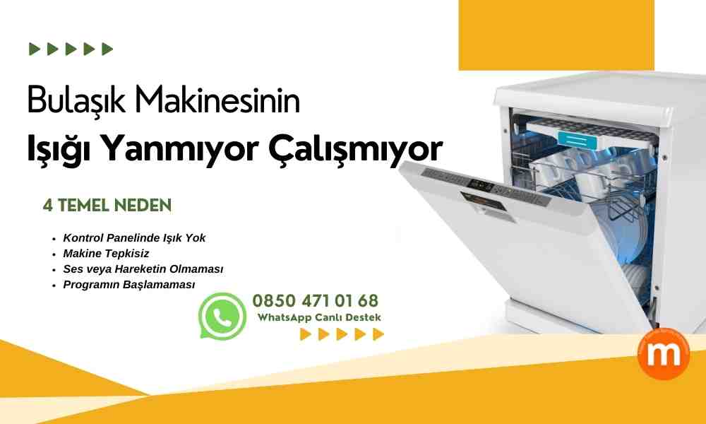 Bulaşık Makinesi Işığı Yanmıyor Çalışmıyor