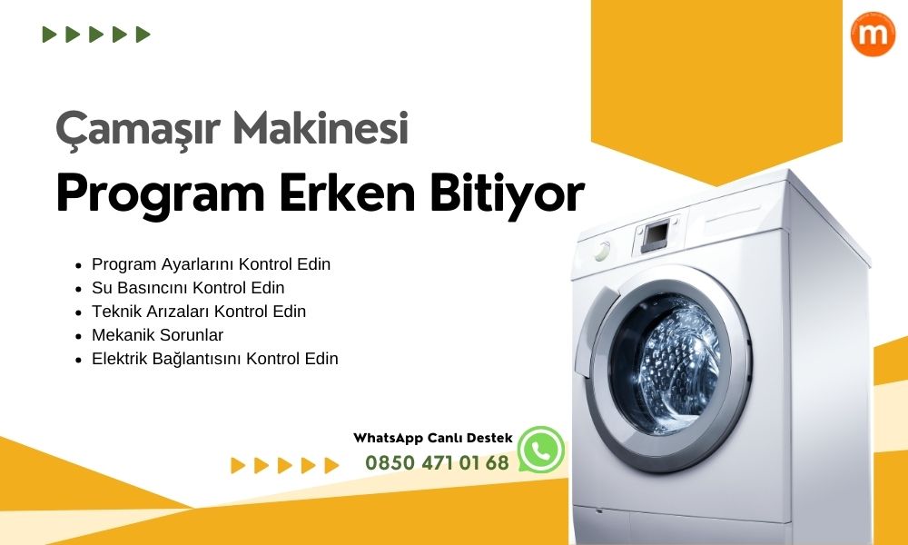 Çamaşır Makinesi Program Erken Bitiyor Ne Yapabilirim?