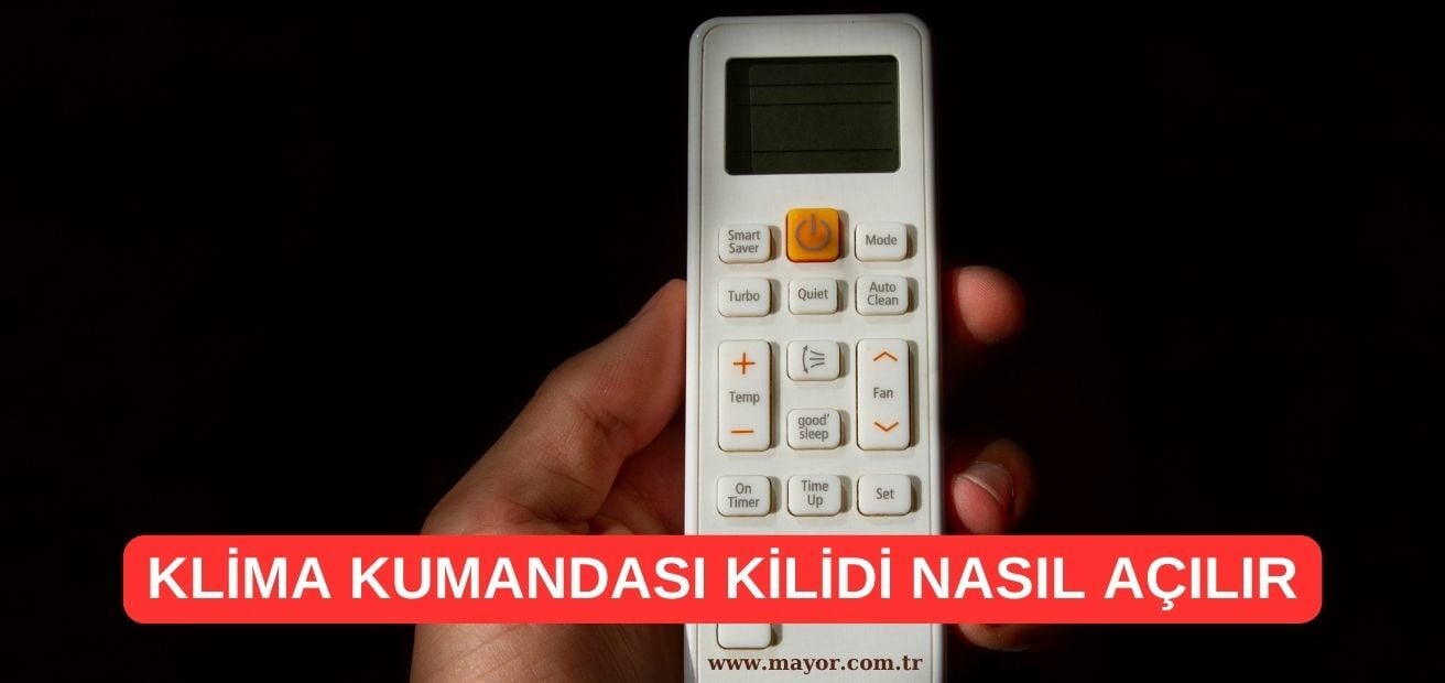 Klima Kumanda Kilidi Nasıl Açılır