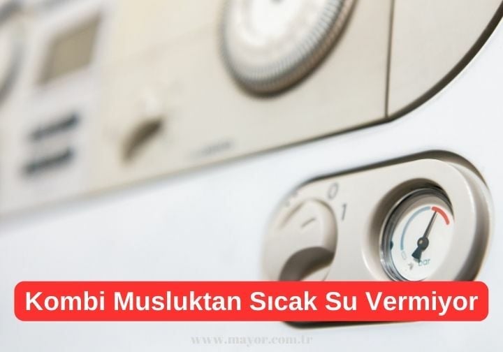 Musluktan Sıcak Su Gelmiyor Kombi Musluktan Neden Sıcak Su Vermiyor